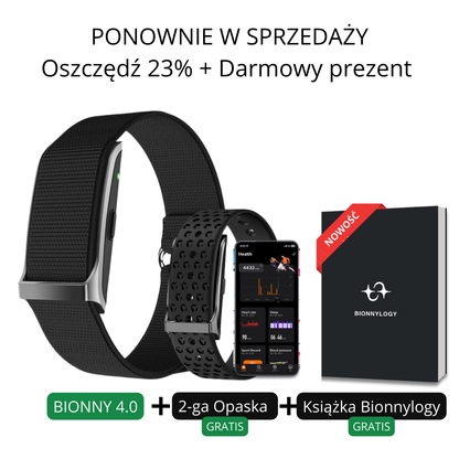 Bionny 4.0 - Biometryczna opaska zdrowotna, która rozumie Twoje ciało lepiej niż Ty.
